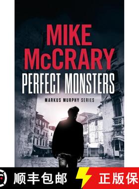 【3-4周达】Perfect Monsters: A Technothriller [9781946691217]