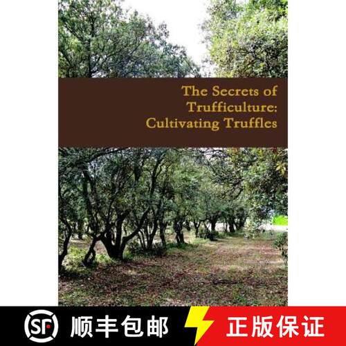 【3-4周达】The Secrets of Trufficulture: Cultivating Truffles [9781365578601]