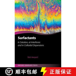 【3-4周达】Surfactants: In Solution, at Interfaces and in Colloidal Dispersions [9780198828600]