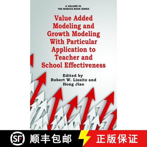 【3-4周达】精装 Value Added Modeling and Growth Modeling with Particular Application to Teacher and S... [9781623967758]