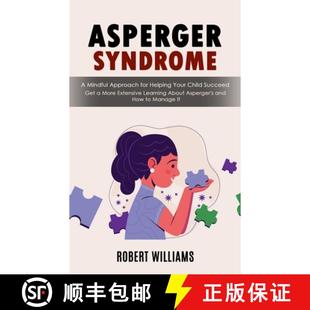 for Get Helping Your Syndrome Mindful 9781998927357 More Extensive... Asperger Approach Succeed Child 4周达