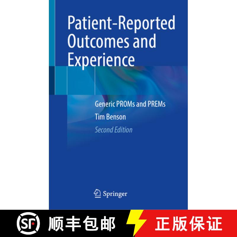 【3-4周达】Patient-Reported Outcomes and Experience: Generic Proms and Prems [9783031872594]