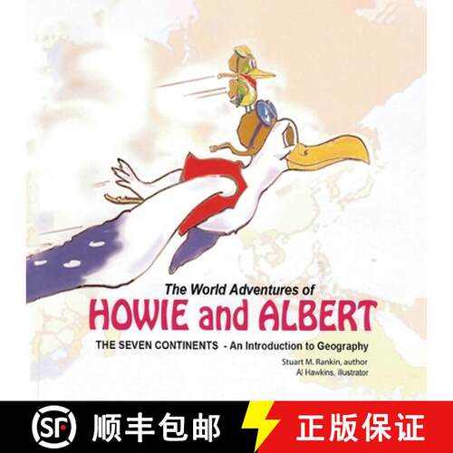 【3-4周达】The World Adventures of Howie and Albert: The Seven Continents - An Introduction to Geography [9798890272669]