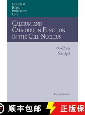 【3-4周达】Calcium and Calmodulin Function in the Cell Nucleus [9783662216880]