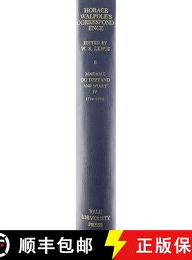 【3-4周达】The Yale Editions of Horace Walpole's Correspondence, Volume 6 : With Madame Du Deffand an... [9780300006919]