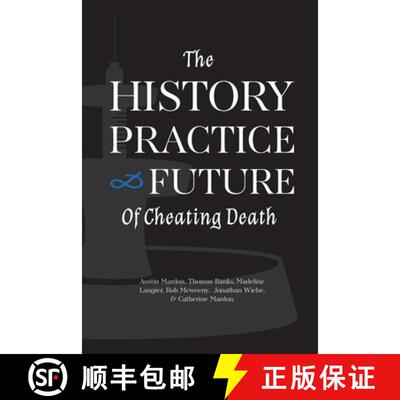 【3-4周达】The History, Practice, and Future of Cheating Death [9781773696034]