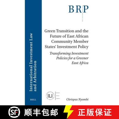 预订 Green Transition and the Future of East African Community Member States' Investment Policy: Tran... [9789004759619]