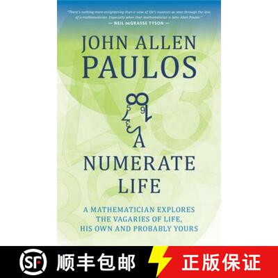 【3-4周达】A Numerate Life : A Mathematician Explores the Vagaries of Life, His Own and Probably Yours [9781633881181]