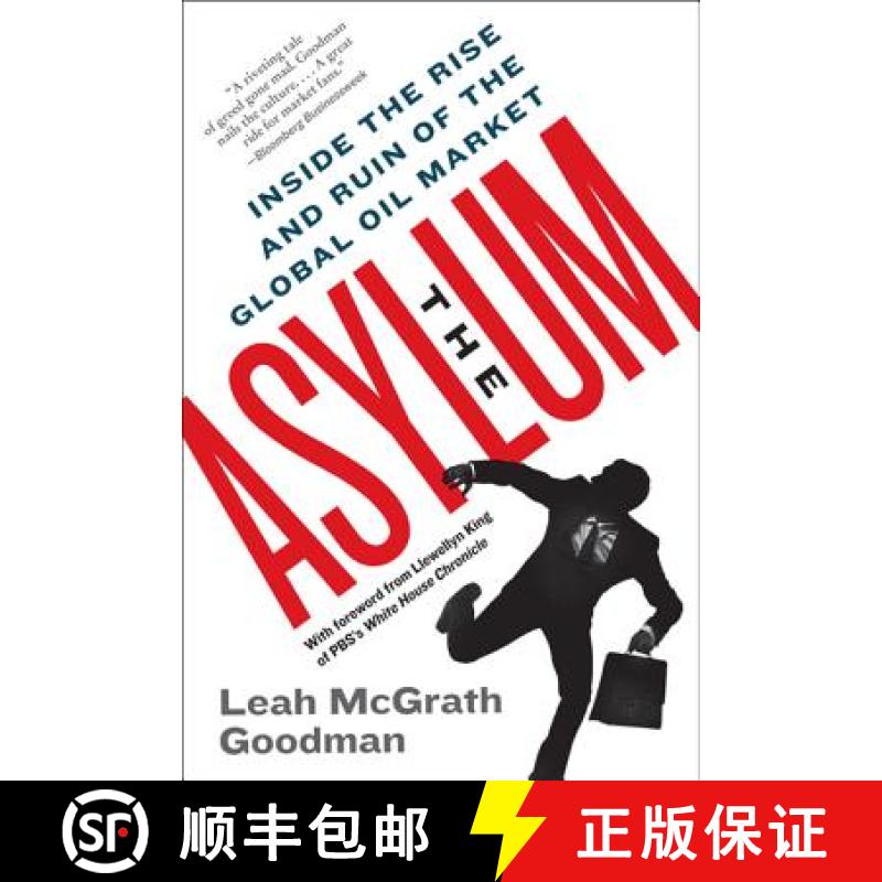 【3-4周达】Asylum: Inside the Rise and Ruin of the Global Oil Market [9780061766282]