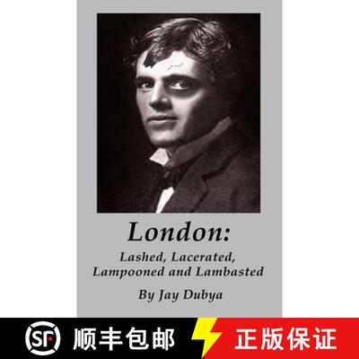 【3-4周达】London: Lashed, Lacerated, Lampooned and Lambasted [9781589096974]
