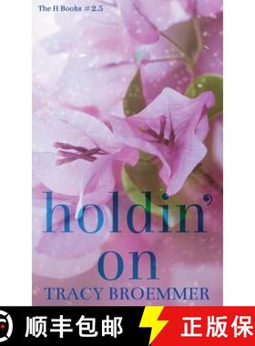 预订 Holdin' On [9781951637279]