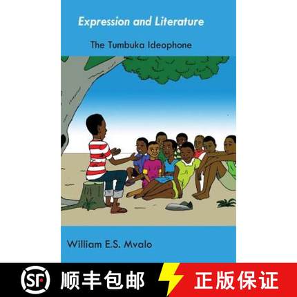 【3-4周达】Expression and Literature. Common Tumbuka Ideophones and their Usage: Common Tumbuka Ideop... [9789990802436]