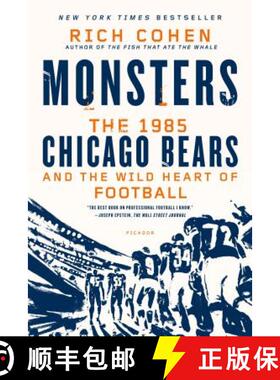 【3-4周达】Monsters: The 1985 Chicago Bears and the Wild Heart of Football [9781250056047]