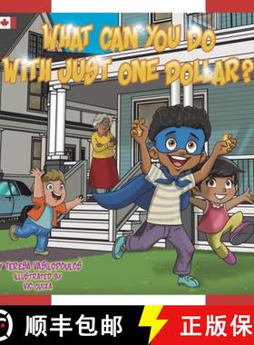 【3-4周达】What Can You Do With Just One Dollar?: Canadian Edition [9780993937569]