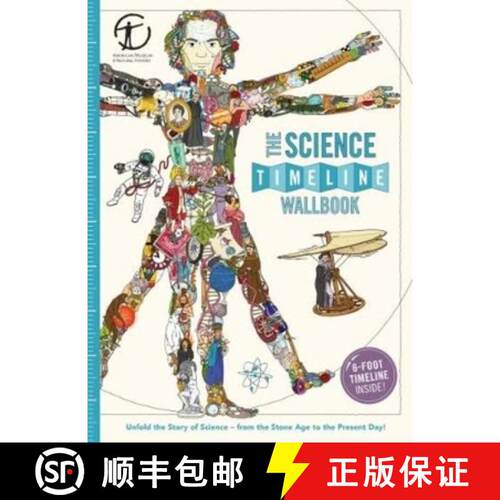 【3-4周达】精装 The Science Timeline Wallbook: Unfold the Story of Inventions--From the Stone Age to ... [9780993284755]