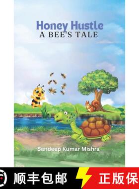 【3-4周达】Honey Hustle: A Bee's Tale [9789334112870]