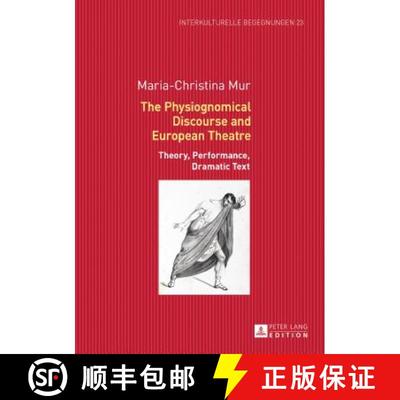 【2-3周达】Interkulturelle Begegnungen. Studien zum Literatur- und Kulturtransfer : Theory, Performan... [9783631727140]