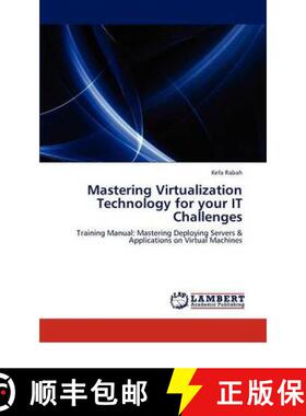 预订 Mastering Virtualization Technology for your IT Challenges [9783847308935]