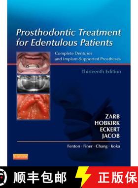 【3-4周达】Prosthodontic Treatment for Edentulous Patients: Complete Dentures and Implant-Supported P... [9780323078443]