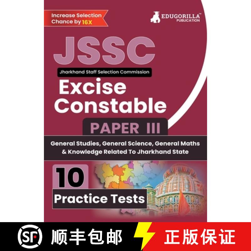【4周达】JSSC (Jharkhand Staff Selection Commission ) - Excise Constable Paper III Book 2023 (English... [9789355567116]