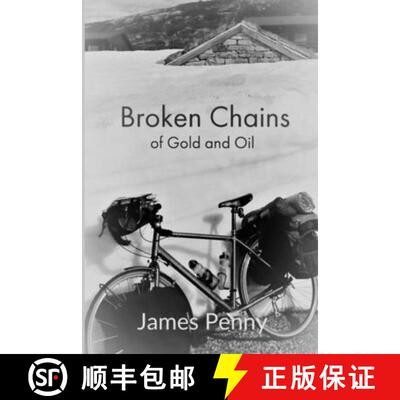 【3-4周达】Broken Chains Of Gold And Oil [9780244840372]