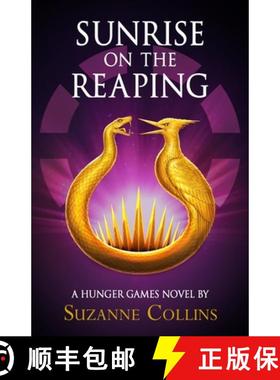 收割时的日出 Sunrise on the Reaping 饥饿游戏5 [9780702340574]
