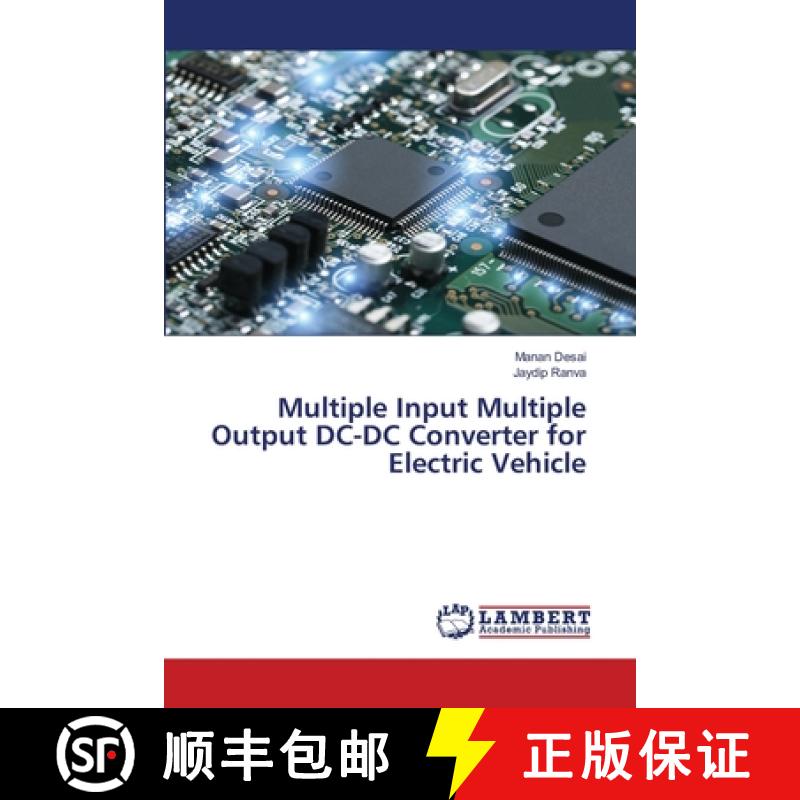 【2-3周达】Multiple Input Multiple Output DC-DC Converter for Electric Vehicle [9786207808595]