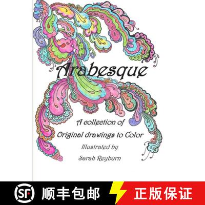 【3-4周达】Arabesque  A Collection of Original drawings to Color [9781329888098]