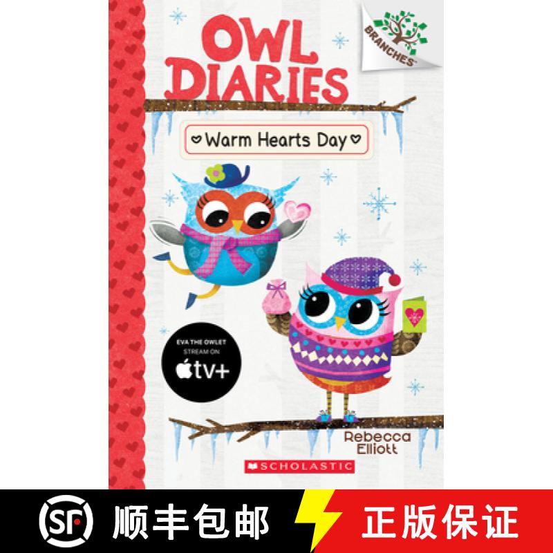 【3-4周达】Warm Hearts Day: A Branches Book (Owl Diaries #5): A Branches Book Volume 5 [9781338042801]