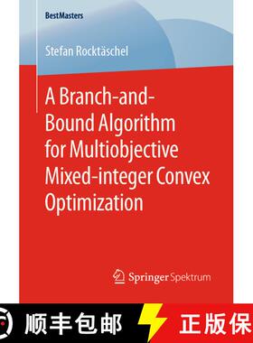【3-4周达】A Branch-and-Bound Algorithm for Multiobjective Mixed-integer Convex Optimization [9783658291488]
