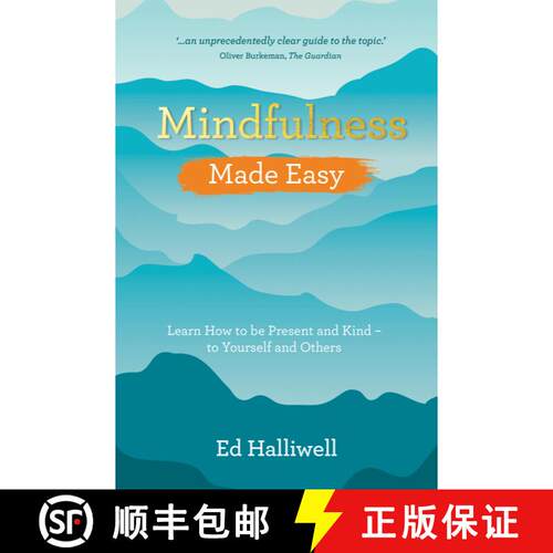【3-4周达】Mindfulness Made Easy: Learn How to Be Present and Kind – to Yourself and Others [9781401972981]