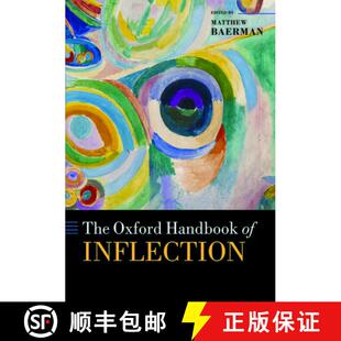 【3-4周达】牛津词的屈折手册 The Oxford Handbook of Inflection [9780198808619]