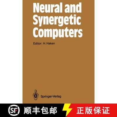 【4周达】Neural and Synergetic Computers: Proceedings of the International Symposium at Schloss Elmau... [9783642741210]