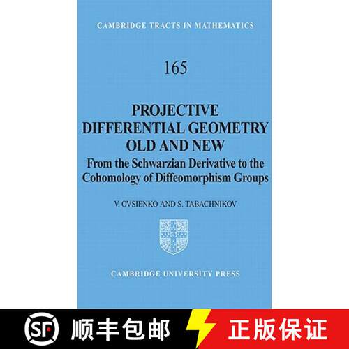 【3-4周达】精装 Projective Differential Geometry Old and New: From the Schwarzian Derivative to the C... [9780521831864]