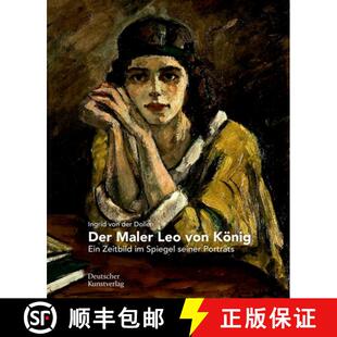 Leo 9783422987708 Der Maler Spiegel König Von Porträts 预订 Ein Seiner Zeitbild