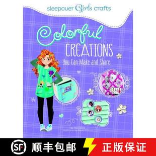 预订 Colorful Creations You Can Make and Share [9781491417348]