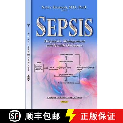 【3-4周达】Sepsis: Diagnosis, Management and Health Outcomes [9781631172441]