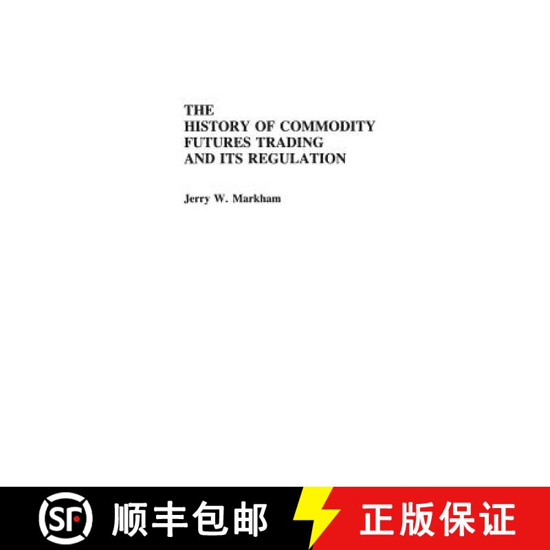 预订 The History of Commodity Futures Trading and Its Regulation [9780275923136]