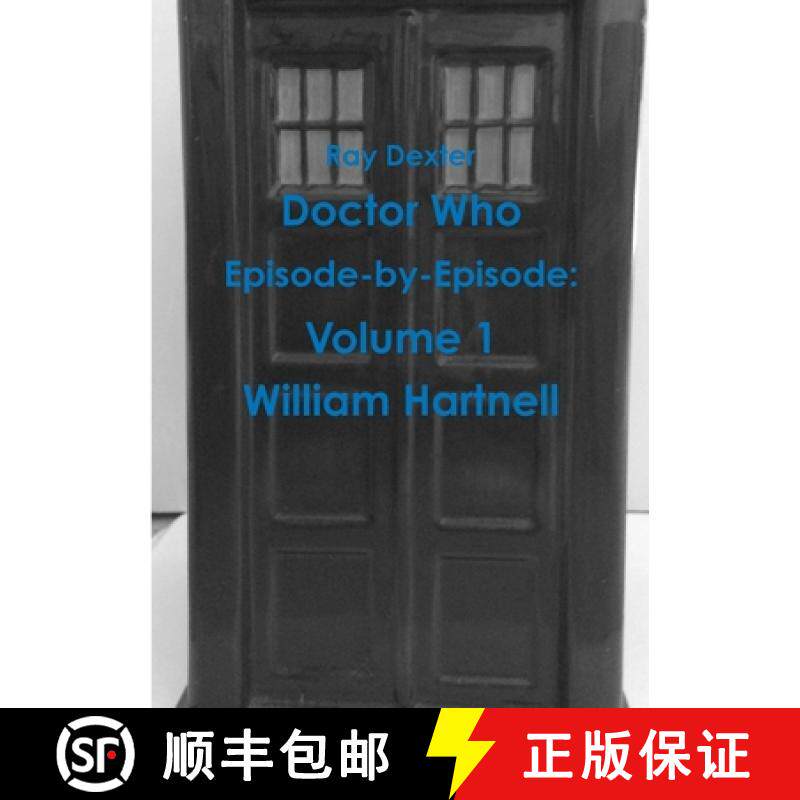 【3-4周达】Doctor Who Episode By Episode: Volume 1 William Hartnell [9781326351649]
