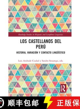 【3-4周达】Los castellanos del Perú: historia, variación y contacto lingüístico [9780367538279]