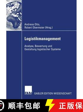 【3-4周达】Logistikmanagement 2007 : Analyse, Bewertung und Gestaltung logistischer Systeme [9783835009080]