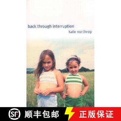 【3-4周达】Back Through Interruption: Poems [9780873387415]