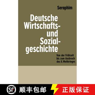 【3-4周达】Deutsche Wirtschafts- und Sozialgeschichte : Von der Frühzeit bis zum Ausbruch des zweite... [9783322982346]