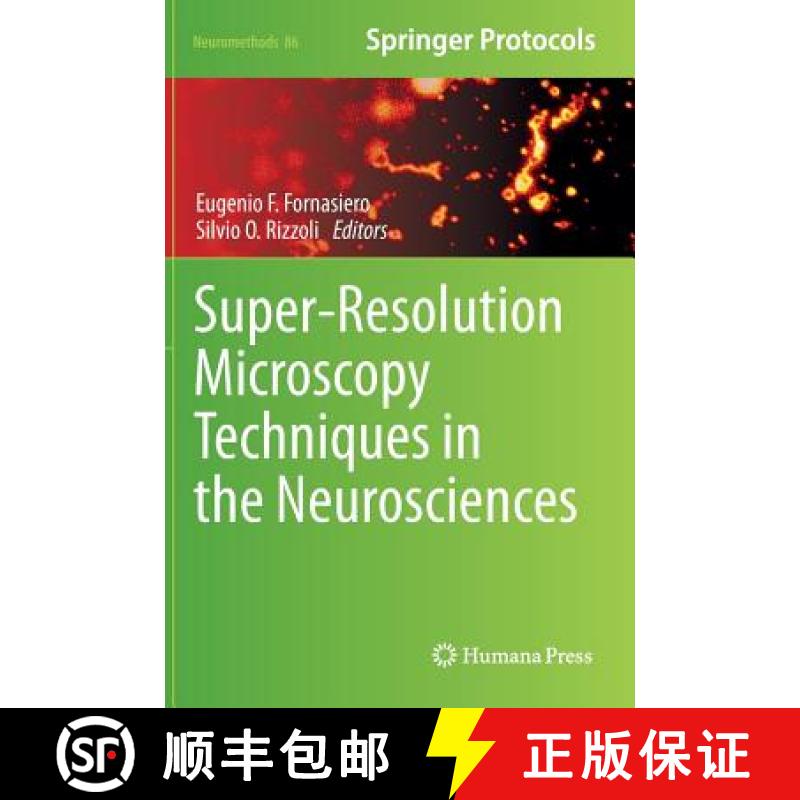 【3-4周达】Super-Resolution Microscopy Techniques in the Neurosciences [9781627039826]