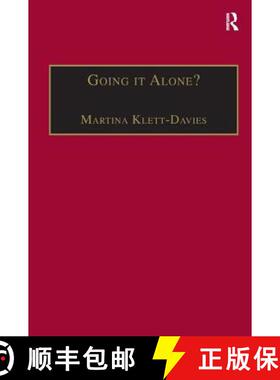 【3-4周达】Going it Alone? : Lone Motherhood in Late Modernity [9781138266780]