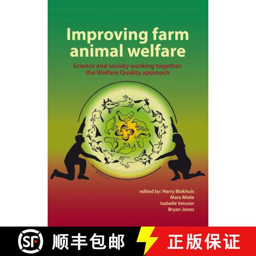 预订 Improving Farm Animal Welfare: Science and Society Working Together: The Welfare Quality Approach [9789086862160]