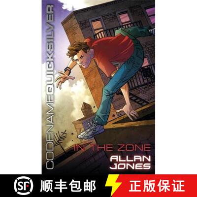 【3-4周达】Codename Quicksilver: In the Zone: Book 1 [9781444005455]