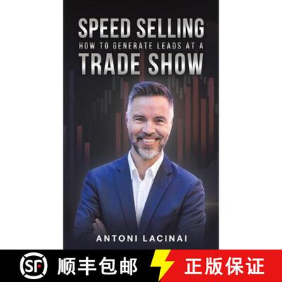 【3-4周达】Speed Selling: How to Generate Leads at a Trade Show [9781035823086]