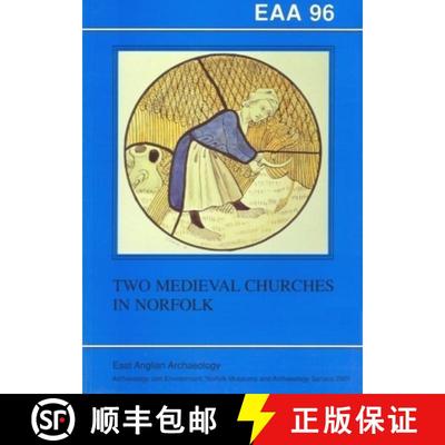 【3-4周达】EAA 96: Two Medieval Churches in Norfolk [9780905594330]
