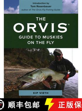 【3-4周达】The Orvis Guide to Muskies on the Fly [9781493040001]